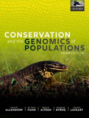 cover image of Conservation and the Genomics of Populations